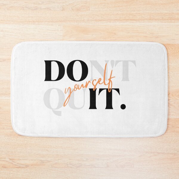 Item preview, Don't quite yourself designed and sold by CosmoMerchStore.