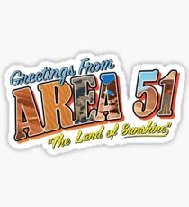 Greetings From Area 51 The Land Of Sunshine Sticker