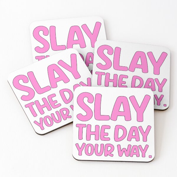 Item preview, Slay the day your way motivational saying designed and sold by Emotionville.