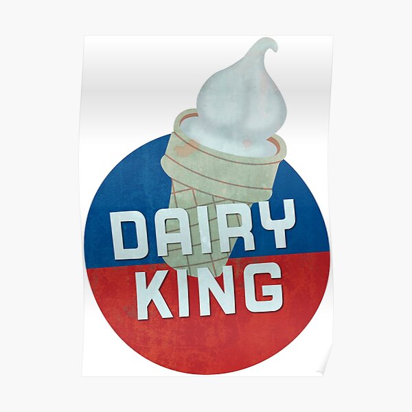 "60s Vintage Defunct Dairy King Sign with Distressed Colors" Poster for