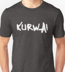 Kurwa! Unisex T-Shirt