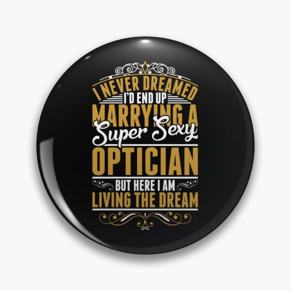 Artikelvorschau, Ich habe nie davon geträumt, einen sexy Optiker zu heiraten entworfen und verkauft von aryagiri.