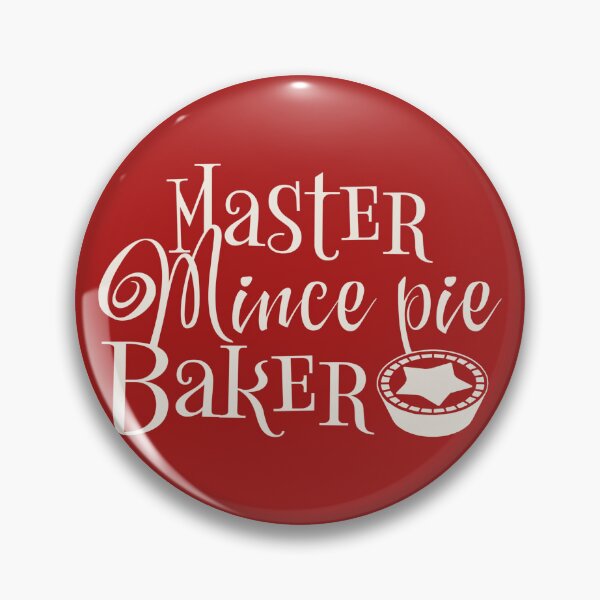 Item preview, Master Mince Pie Baker, Fun Slogan For All Mince pie Makers designed and sold by TrulyEpoque.