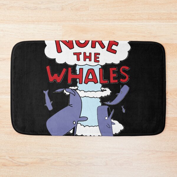 Item preview, Nuke the Whales  designed and sold by JoanSvob.