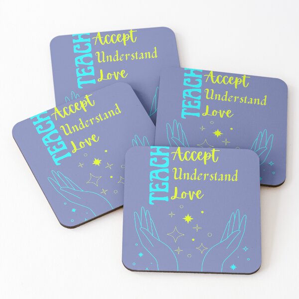 Item preview, TEACH ACCEPT UNDERSTAND LOVE designed and sold by HelloTARA.