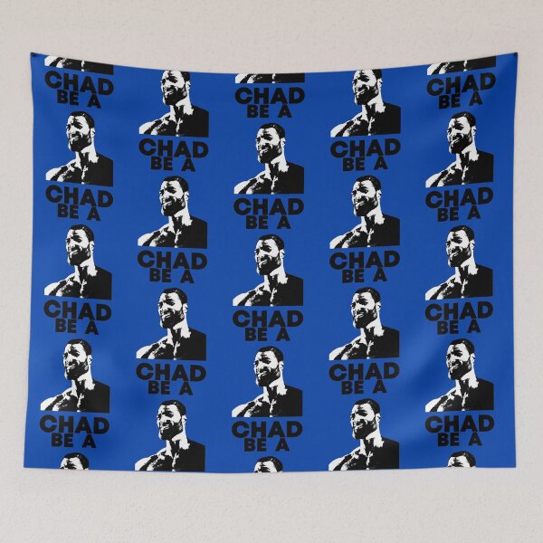 Item preview, Be A Chad designed and sold by VirginForestSho.