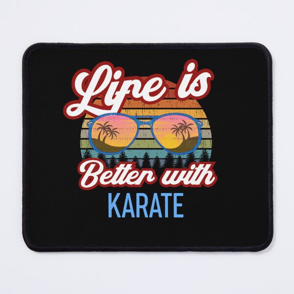 Item preview, Life is Better With Karate! Funny Karate Instructor Design For A Karate Lover designed and sold by TheKarateStore.