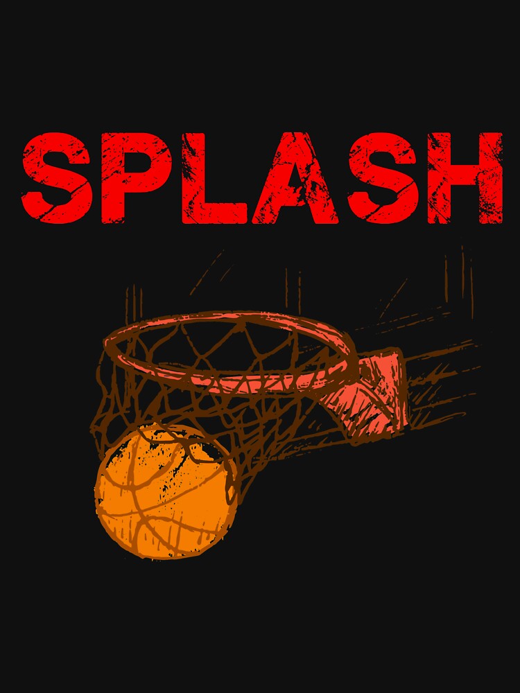 "Splash Basketball Hoop" Tshirt by EB33 Redbubble
