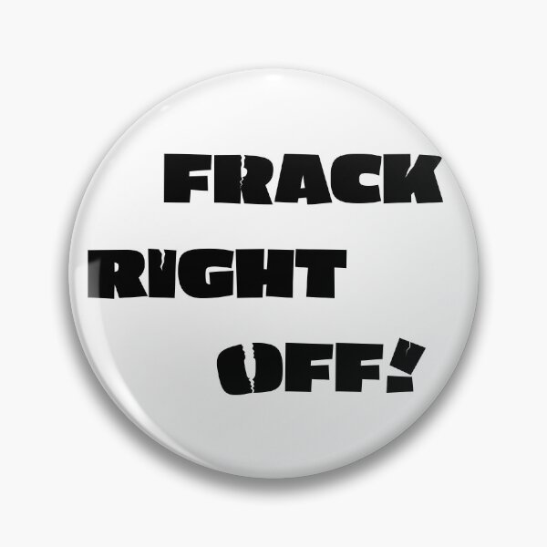 Item preview, Frack Right Off! (Black Text) designed and sold by RPJ-Creative.
