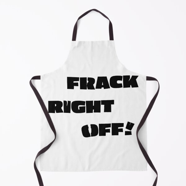 Item preview, Frack Right Off! (Black Text) designed and sold by RPJ-Creative.