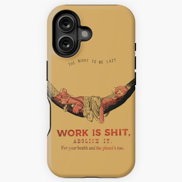 Item preview, Arbeit ist Mist ... Schaffen wir sie ab! designed and sold by Loki Propagandart.