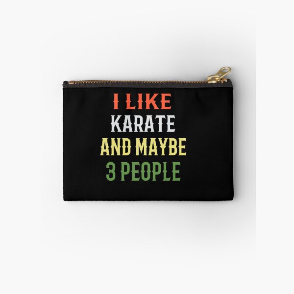 Item preview, I Like Karate and Maybe 3 People! Funny Karate Instructor Design For A Karate Lover designed and sold by TheKarateStore.