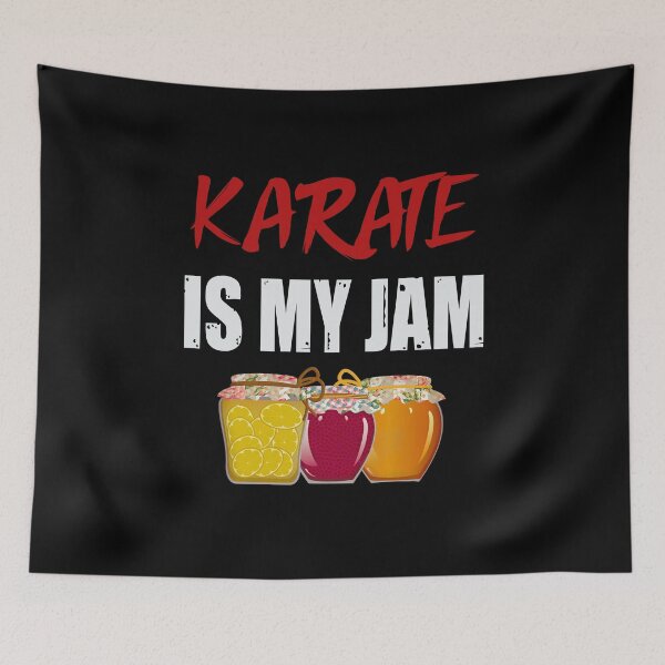 Item preview, Karate Is My Jam! Funny Karate Instructor Design For A Karate Lover designed and sold by TheKarateStore.