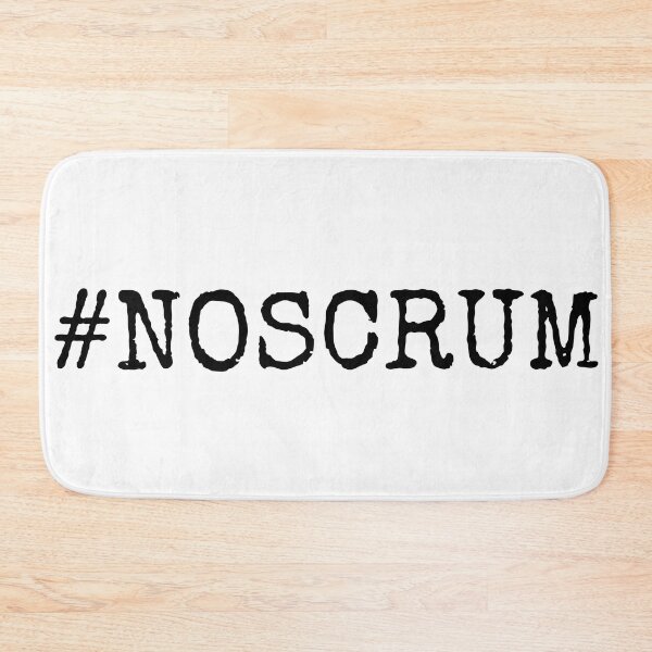 Item preview, No Scrum designed and sold by trendingatees.