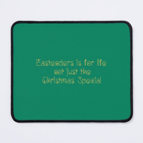 Item preview, Eastenders is for Life not just the Christmas Special designed and sold by DameStanyl.
