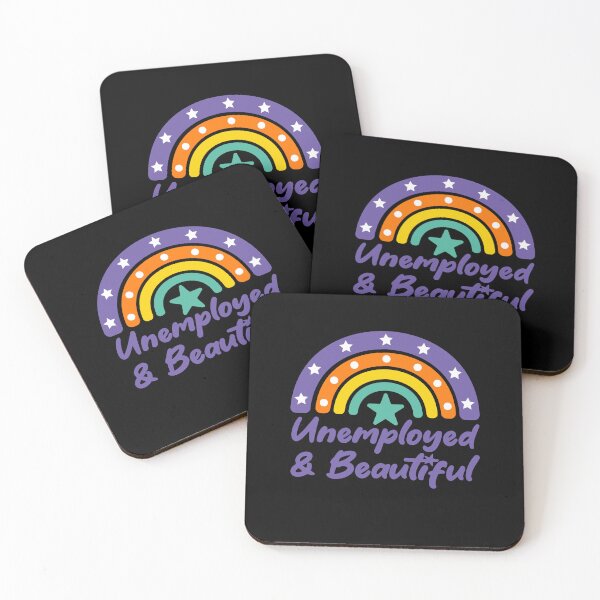 Item preview, Unemployed And Beautiful designed and sold by THROUGH-LIFE.
