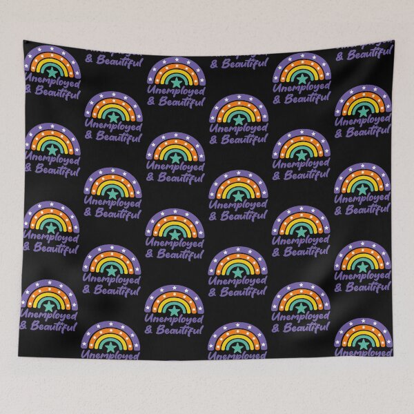 Item preview, Unemployed And Beautiful designed and sold by THROUGH-LIFE.