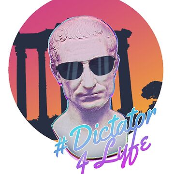 Artwork thumbnail, Dictator 4 Lyfe by flaroh