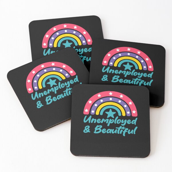Item preview, Unemployed And Beautiful designed and sold by THROUGH-LIFE.