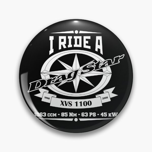 Item preview, I Ride A Drag Star XVS 1100, XVS1100 designed and sold by KlaraBubble.