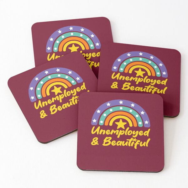 Item preview, Unemployed And Beautiful designed and sold by THROUGH-LIFE.
