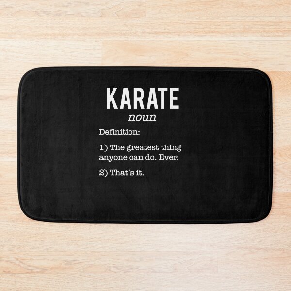 Item preview, Karate. The Greatest Thing Anyone Can Do, Ever. That´s It. Funny Karate Definition Design For A Karate Lover designed and sold by TheKarateStore.