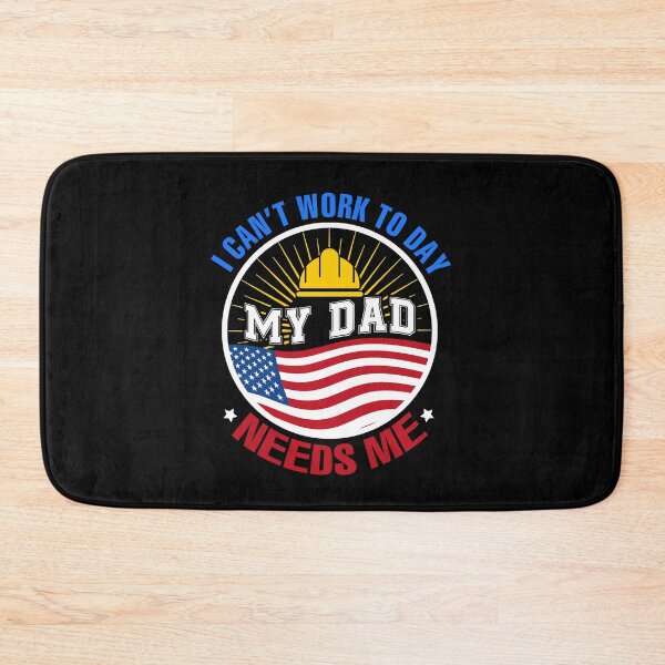 Item preview, I Can't Work To Day My Dad Needs Me Labour Day designed and sold by ElzaMathurinppi.
