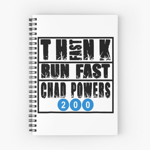 Item preview, Think Fast Run Fast Chad Powers 200 designed and sold by RaynaGellner.
