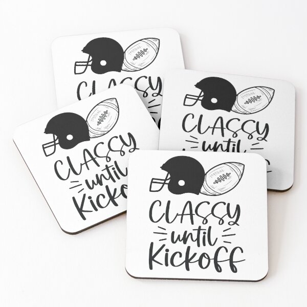 Item preview, classy until kickoff designed and sold by AdelDa19.