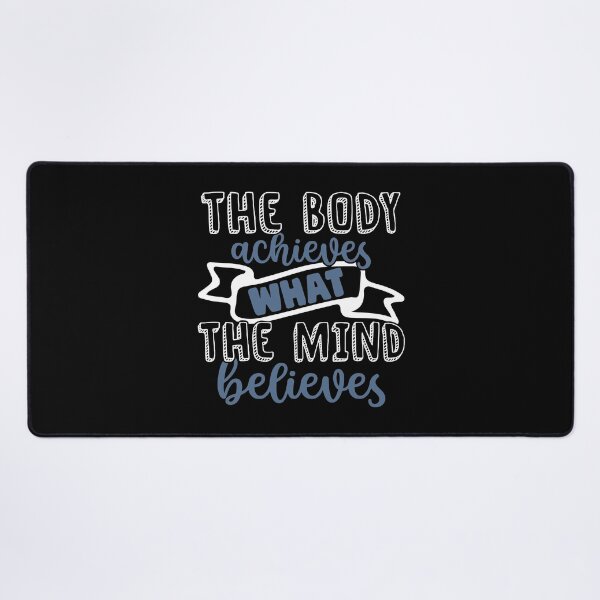 Item preview, The Body Achieves What The Mind Believes designed and sold by Gevover.