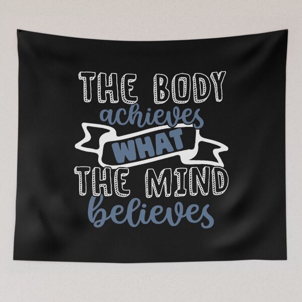 Item preview, The Body Achieves What The Mind Believes designed and sold by Gevover.