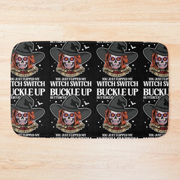Item preview, Buckle Up Buttercup You Just Flipped My Witch Switch Halloween designed and sold by GravitiTees.