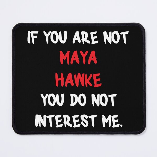 Item preview, Maya Hawke - If You Are Not designed and sold by 2Girls1Shirt.