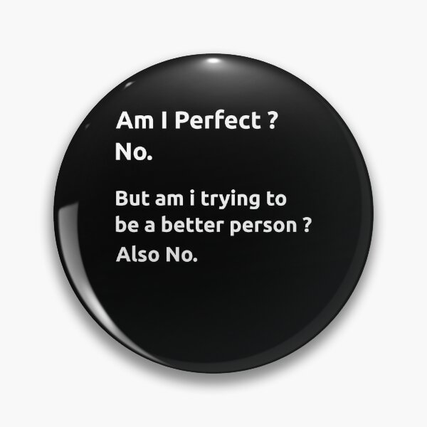 Item preview, Am I Perfect No Sarcastic designed and sold by Amineharoni.