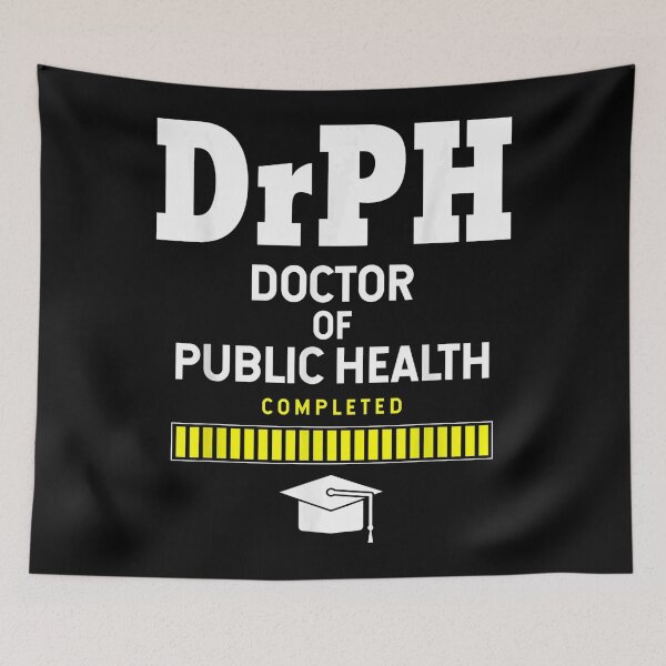 Item preview, Doctor Of Public Health Graduation designed and sold by BrennaEirlys.