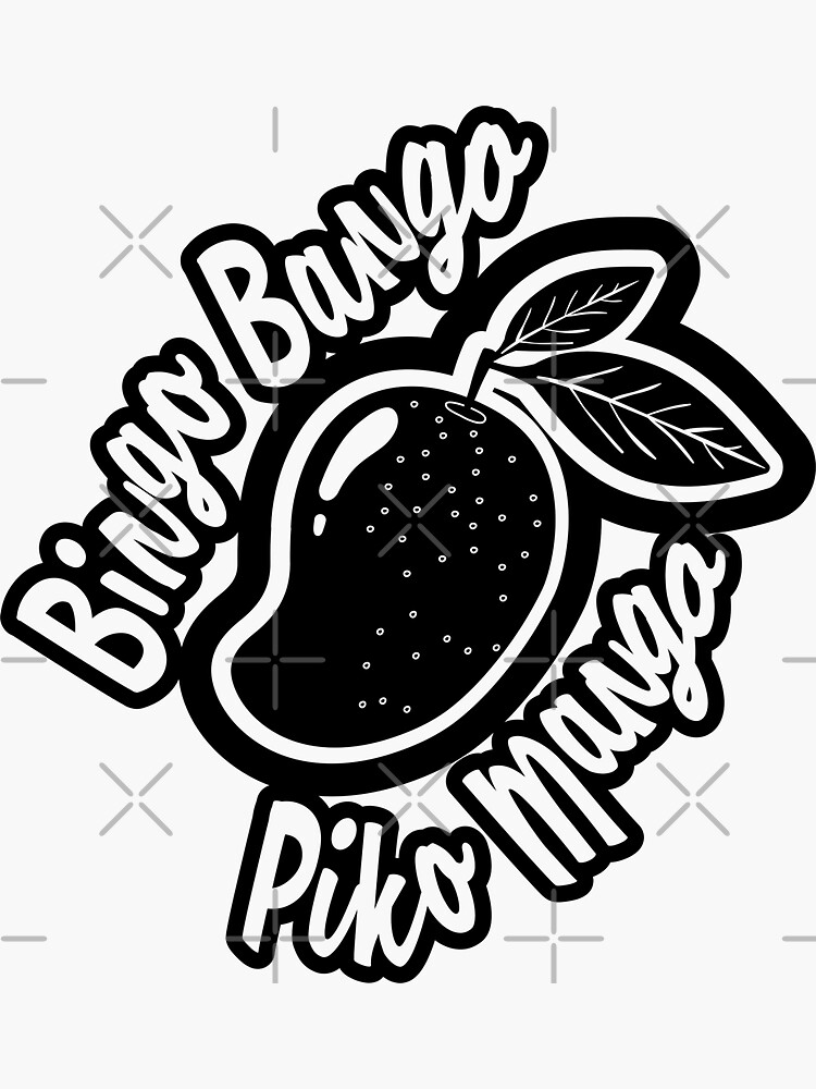 "Bingo Bango Piko Mango funny hawaiian phrase" Sticker for Sale by