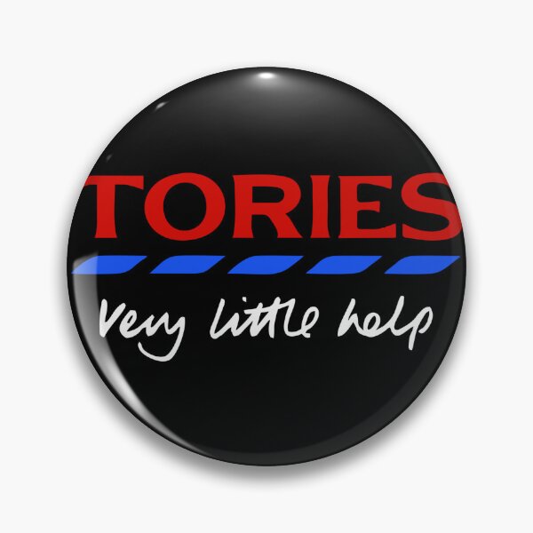 Item preview, Tories Very Little Help designed and sold by ZXSEAVBNM.