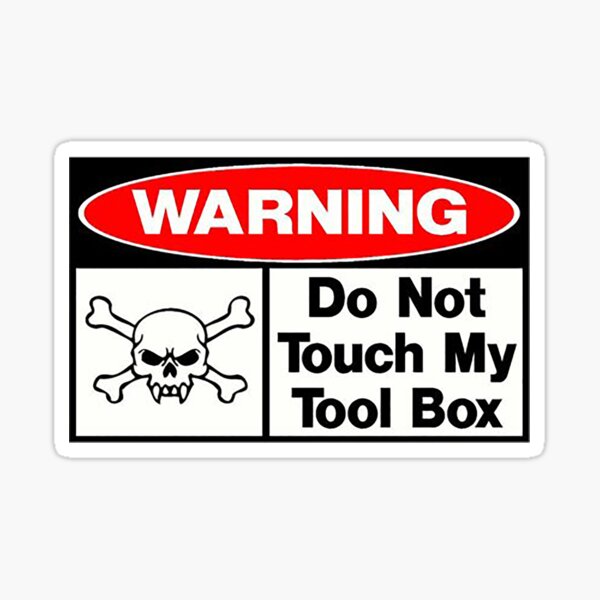 Artikel-Vorschau von Achtung, NICHT meine Toolbox, designt und verkauft von 1guy1girl.