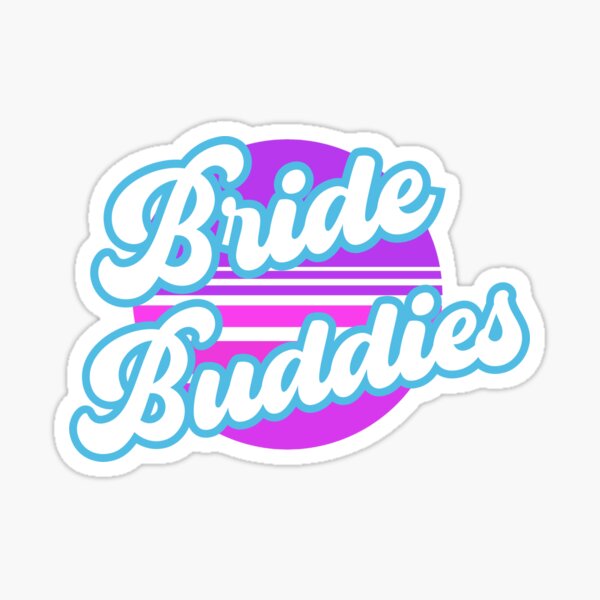Item preview, Retro Bride Buddies, Wedding Rehearsal, Brides Entourage designed and sold by DiensDesign.