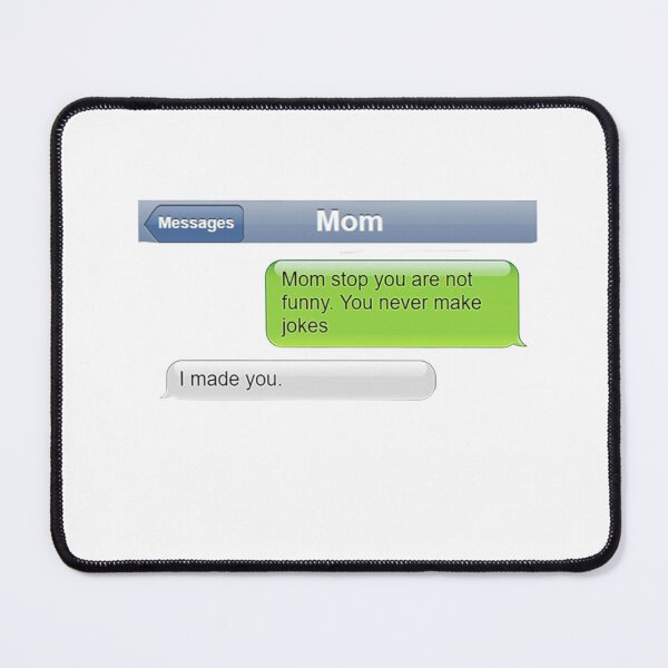 Item preview, Mom and me jokes designed and sold by MaxManN1.