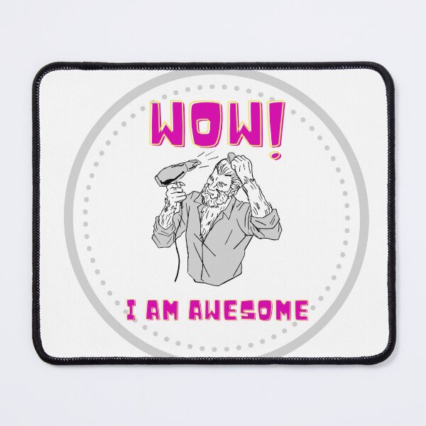 Item preview, Wow! I am awesome  designed and sold by Kubala.