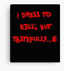 KILL Canvas Print