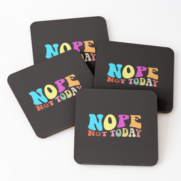 Item preview, NOPE NOT TODAY,funny,for women,fitness for women,christmas for women,fitness tank tops for women,tops for women designed and sold by Sophistical.