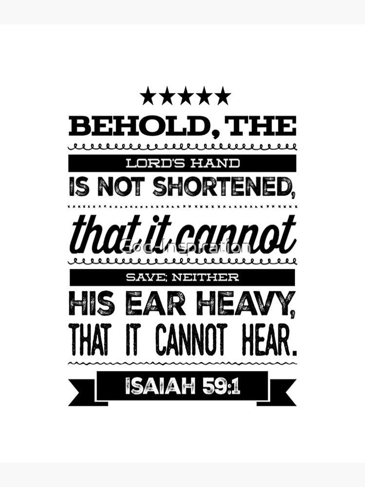 god-inspiration-isaiah-59-1-behold-the-lord-s-hand-is-not-shortened