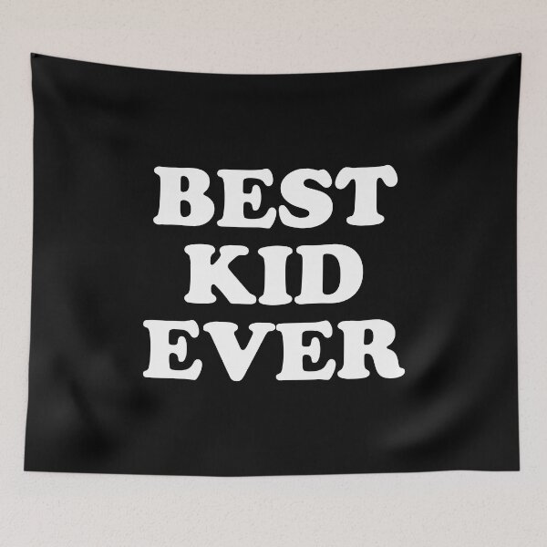 Item preview, Best Kid Ever designed and sold by Mclickster.