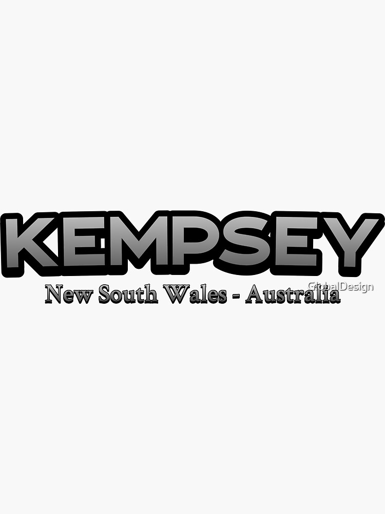 "Kempsey New South Wales Australia" Sticker for Sale by