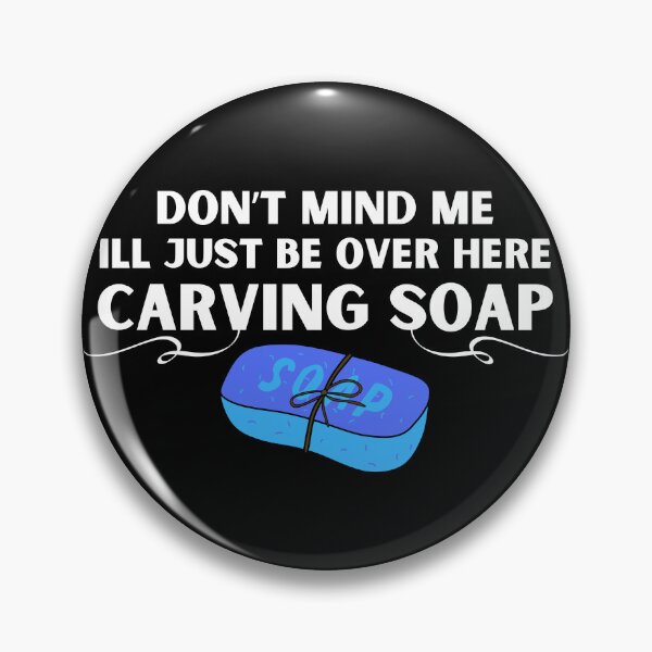 Item preview, Soap Carving Addict designed and sold by JStuartArt.