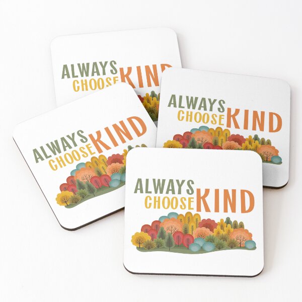 Item preview, Always Choose Kind designed and sold by vampyba.