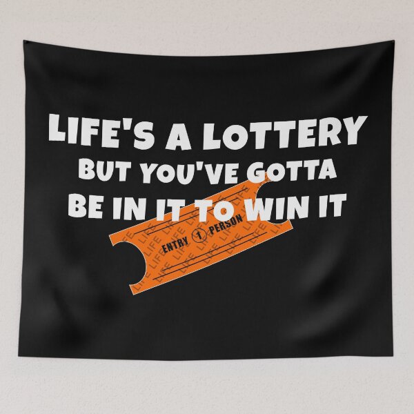 Item preview, In it to win it, life goals, lottery, winning, best life, live life,alive designed and sold by 13thstreet.