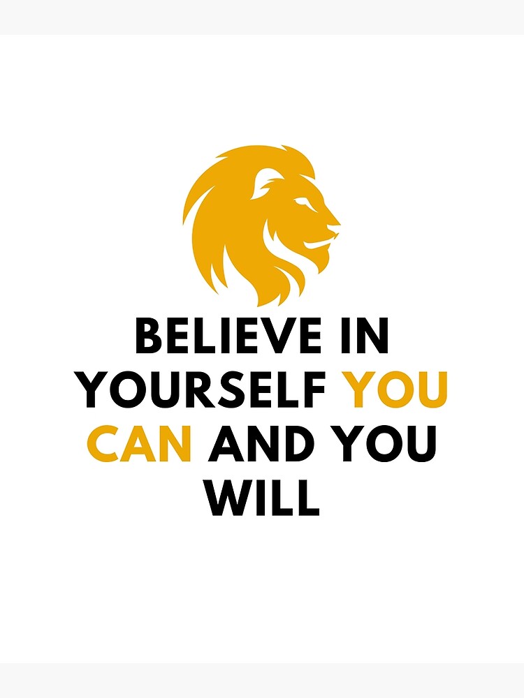 believe-in-yourself-great-words-to-keep-you-on-poster-for-sale-by